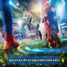 garotas de programa salvador